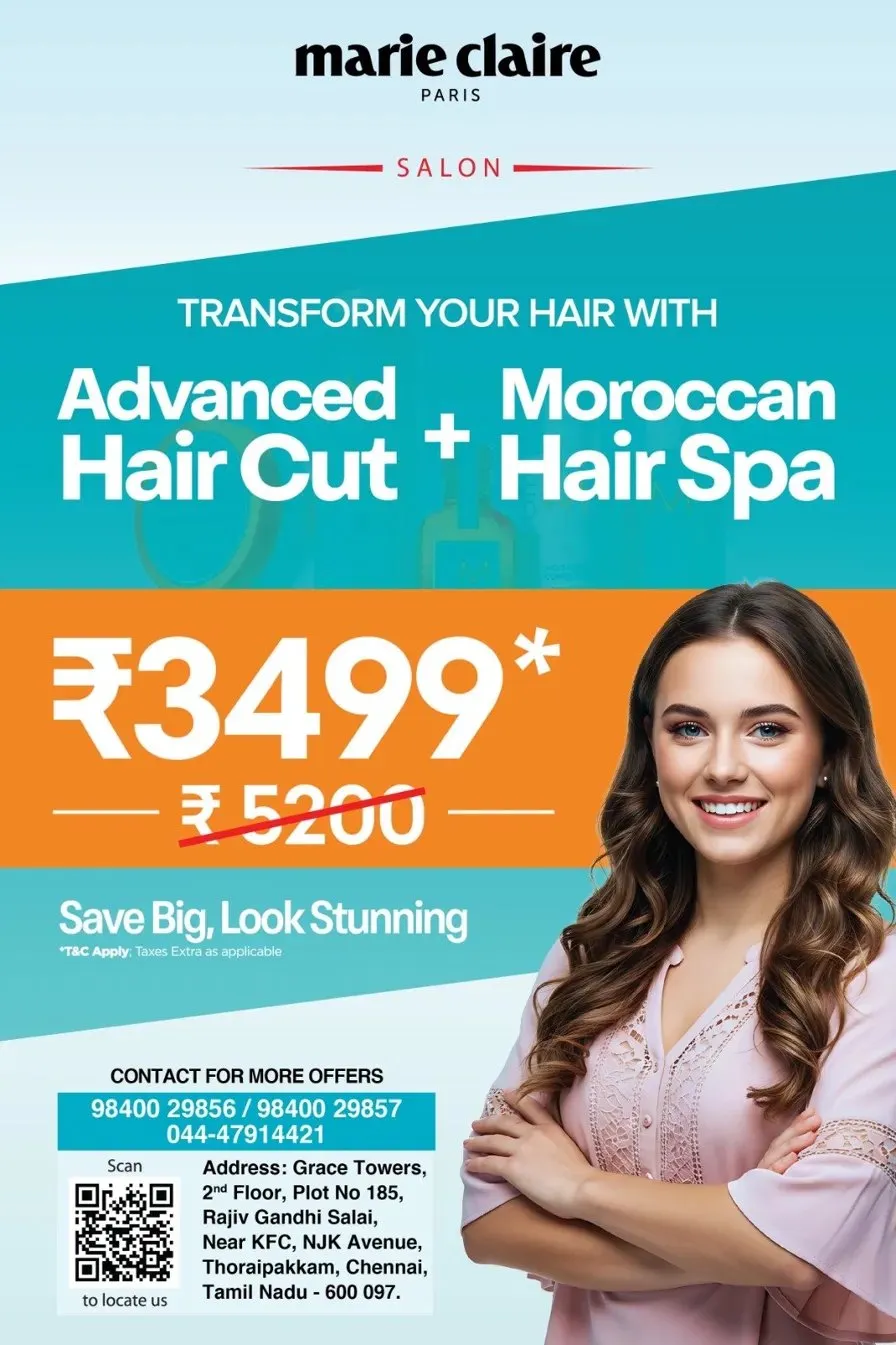 Advanced Haircut + Moroccan Hair Spa ₹3,499 – Marie Claire Paris Thoraipakkam OMR
